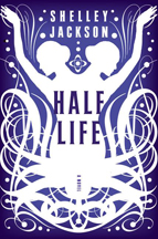 HALF LIFE